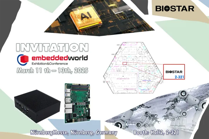 BIOSTAR to join the Embedded World 2025 expo next month in Nurnberg, Germany